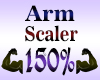 Arm Resizer Scaler 150%