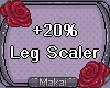 +20% Leg Scaler