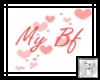 !BB! love my bf sign