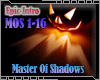 Epic| Master Of Shadows
