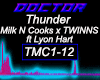 Thunder Milk N Cooks