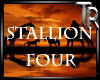 TR& Stallion Four