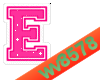 The letter E (Pink)