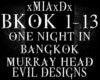 [M]ONE NIGHT IN BANGKOK