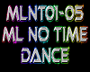 ML No Time Dance f/m