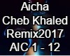 Aicha Cheb Khaled Remix