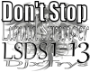 L.S. - Dont Stop