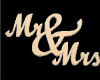 LWR}Mr & Mrs 3d Sign