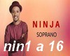 ninja soprano