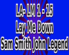 LA- Lay Me Down Duet