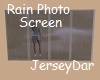 Rain Photo Screen