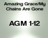 Amazing grace chains gon