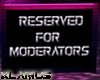 [|K|] Reserved for Mods
