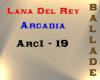 Lana Del Rey - Arcadia