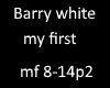 barry white my first p2