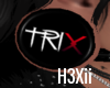 TRIX Custom Plugs