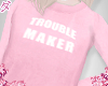 d. trouble pink