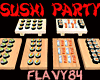 [F84] Sushi Party!