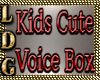 Kids Cute Voice Box