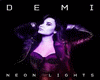 Neon Lights-Demi Lovato