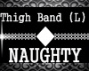 MP Naughty Thigh Band BM