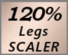 ! (LOH) Legs Scaler 120%