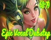 Epic Female VocalDub 6