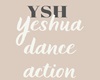 Yeshua Dance Action