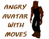ANGRY AVATAR