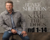 Blake Shelton name dogs