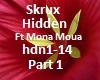 Music Skrux Hidden Part1