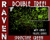 DOUBLE TREE SPRING GREEN