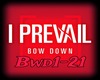 I Prevail-Bow Down