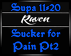 Sucker for Pain 2/2
