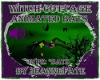 Witch Cottage Anim Bats