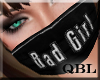 Bad Girl Behavior Mask