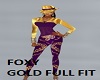 FOXXY GOLD FULL FIT-PB