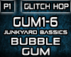 Bubble Gum - P1
