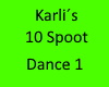 (K) 10 Spoot Dance