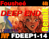 FOUSHEE - Deep End Remix