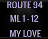 ROUTE 94 - MY LOVE