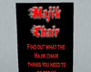 *R* Majik Chair Sign