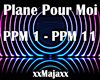 Plane Pour Moi