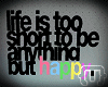 {T} Happy #1 Wall Quote