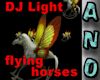 DJ Light flying Horses 