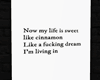 T︙now my life is sweet