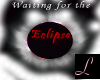 *L* Eclipse is Coming