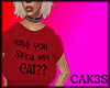 Have u seen my cat?