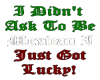 Lucky To Be A Mexican
