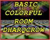 BASIC COLORFUL ROOM
